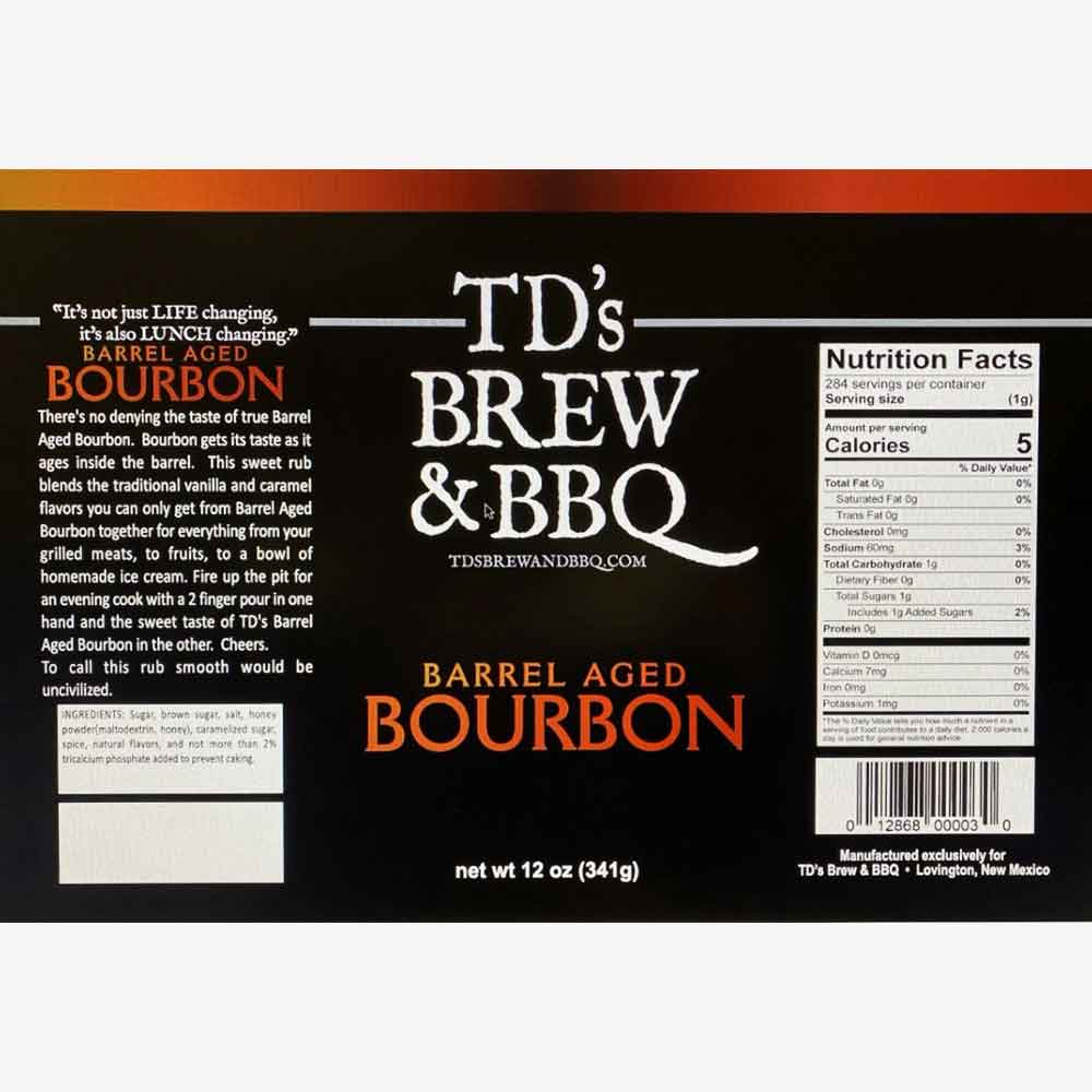 Label of TD's Brew & BBQ Barrel Aged Bourbon with text and nutrition facts.