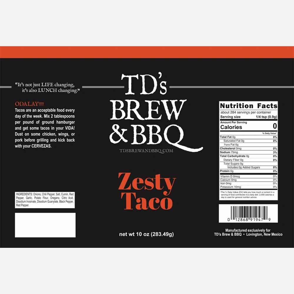 TD's Brew & BBQ Zesty Taco label with text and nutrition facts on a black background